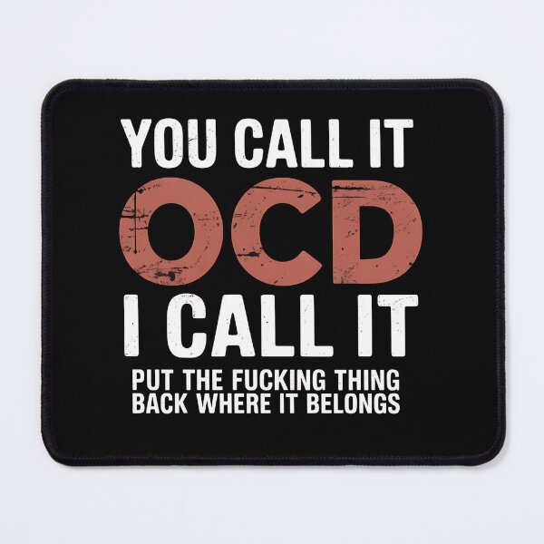 Item preview, You Call It OCD I Call It - This gift is perfect for perfectionists with OCD who humorously celebrate their neurodiversity. designed and sold by ZyziowskyArt.