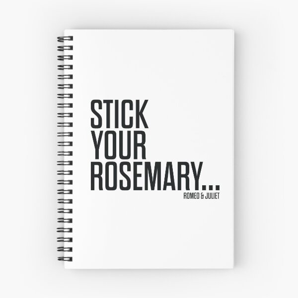 Item preview, Stick Your Rosemary - Romeo and Juliet - Shakespeare designed and sold by BexGrimwood.