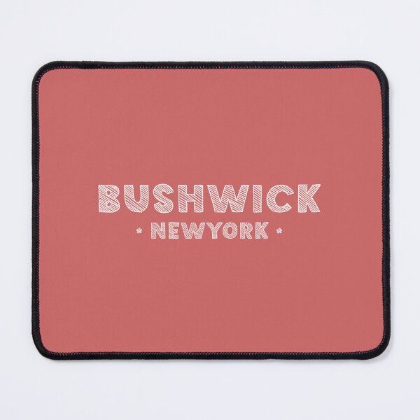 Item preview, Bushwick (White Lettering) designed and sold by BecauseLaMode.