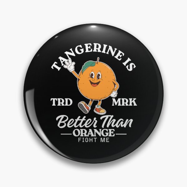 Item preview, Better than orange (Tangerine) designed and sold by Peerless-Prime.