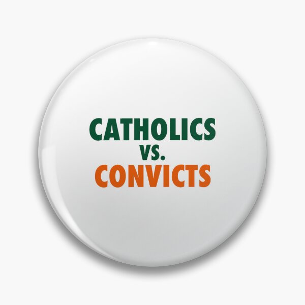 Item preview, Catholics Vs. Convicts  designed and sold by saragraya.