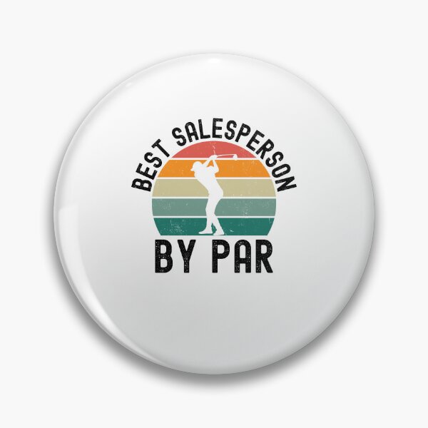 Item preview, Best Salesperson by par funny sales golfing humor retro designed and sold by snowry.