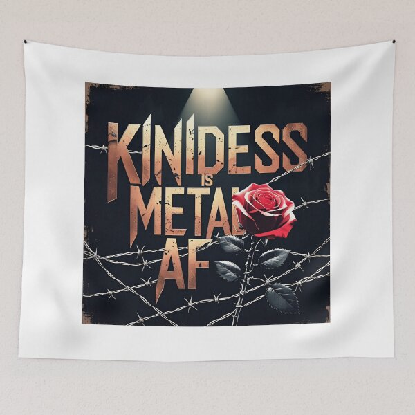 Item preview, Kindness is Metal designed and sold by ASKprints.
