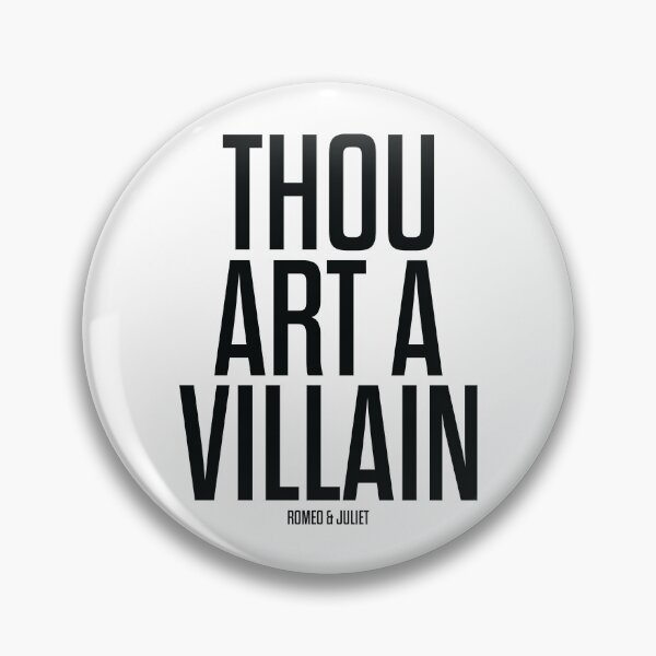 Item preview, Thou Art A Villain - Romeo and Juliet - Shakespeare designed and sold by BexGrimwood.