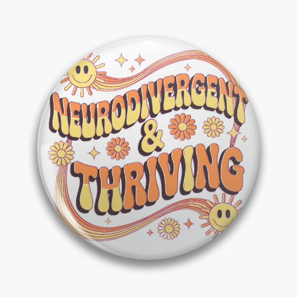 Item preview, Neurodivergent & Thriving – Retro Groovy Design designed and sold by ZIPsketch.