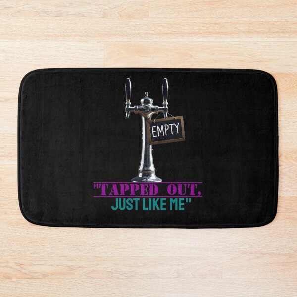 Item preview, Tapped Out, Just Like Me designed and sold by yoyola999.