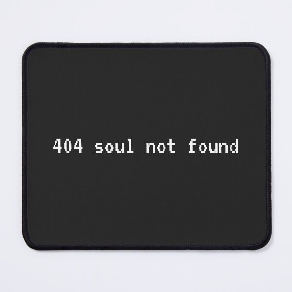Item preview, 404 soul not found - minimalist webcore design designed and sold by The Void Shoppe.
