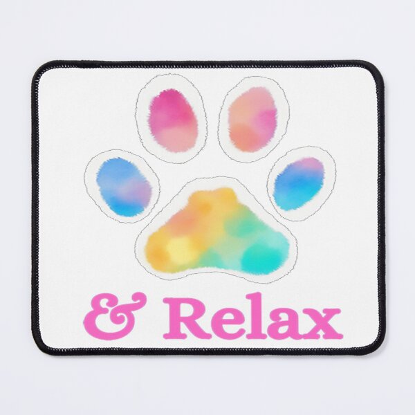 Item preview, Paws and Relax, Paw Print, Dog Paw Print, Words, Sayings, Quotes designed and sold by BirdsnStuff.