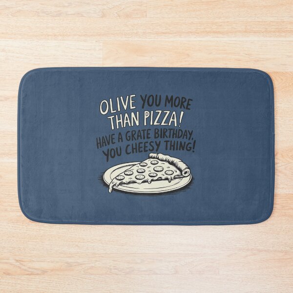 Item preview, Pizza Birthday Greeting Olive You More Than Pizza  designed and sold by HowToCanadian.