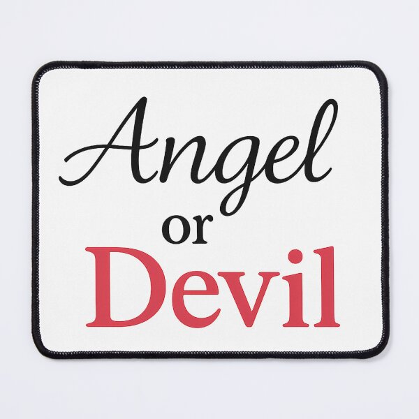 Item preview, Angel or Devil – Duality Mood Design designed and sold by MSTextVibe.