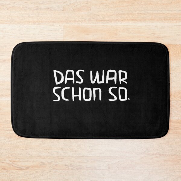 Item preview, Das war schon so, Lustiger Handwerker Spruch designed and sold by badlydrawnbabe.