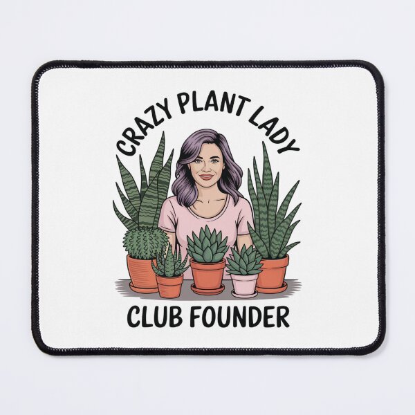 Item preview, Crazy Plant Lady Club Founder – Funny Gardening Gift designed and sold by LuxeGraphix.