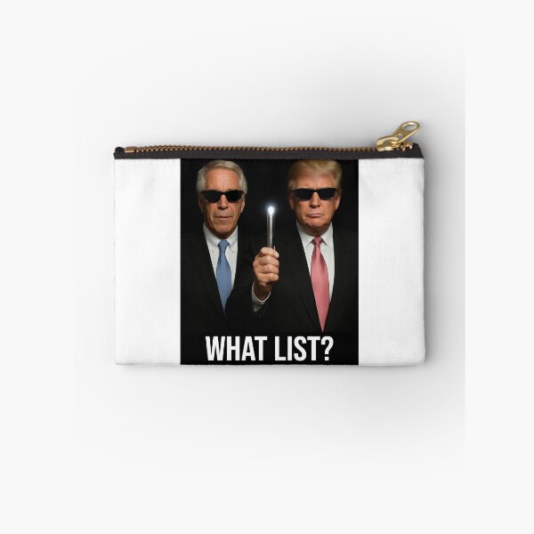 Item preview, What list? Epstein/Trump designed and sold by AssortedSorts.
