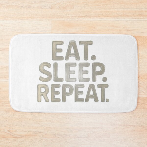 Item preview, Motivational Quote Eat Sleep Repeat in Glossy Style designed and sold by CreativeLarysa.