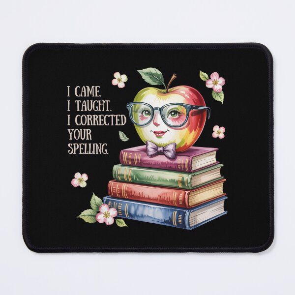 Item preview, I Came, I Taught, I Corrected Your Spelling designed and sold by theartfulaspie.