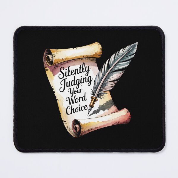 Item preview, Silently Judging Your Word Choice designed and sold by theartfulaspie.
