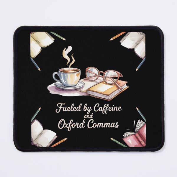 Item preview, Fueled by Caffeine and Oxford Commas designed and sold by theartfulaspie.