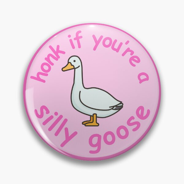 Item preview, silly goose bumper sticker - honk if you're a silly goose designed and sold by J-Creative-.