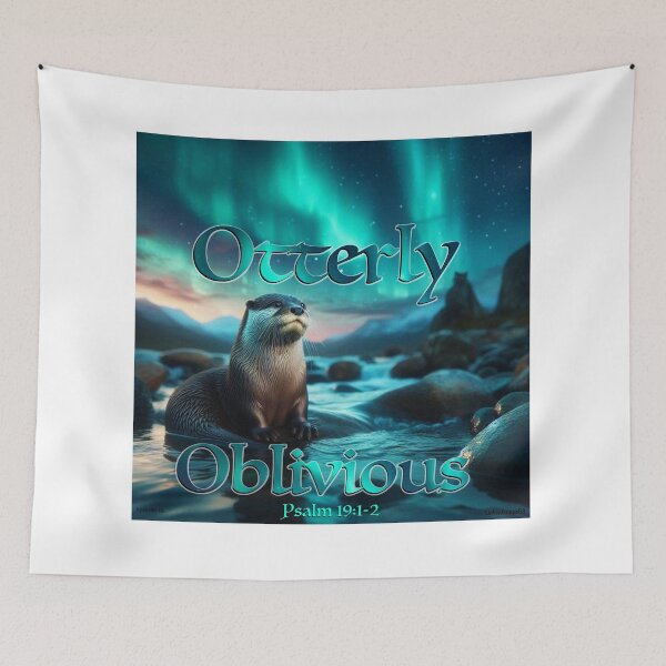 Item preview, The Otterly Oblivious Print designed and sold by Lichentroupe63.