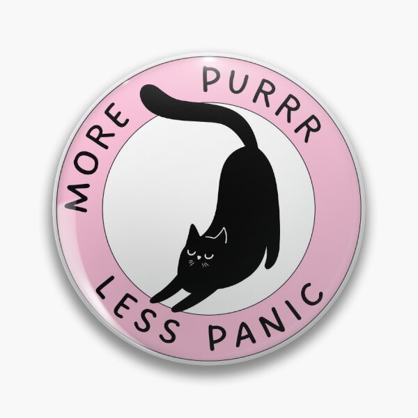 Item preview, More Purrr - Less Panic designed and sold by Animal-Antics.