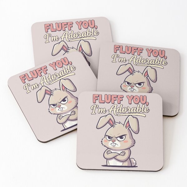 Item preview, Fluff You, I'm Adorable designed and sold by Amir Faysal.