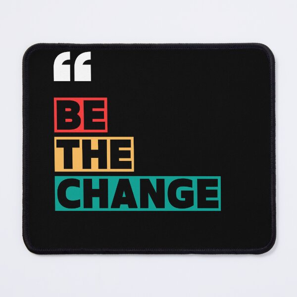 Item preview, Be the Change Artwork  designed and sold by HamiltonQD.