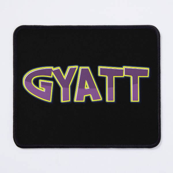 Item preview, GYATT – Viral Slang Bold Text Meme Design. designed and sold by Dark Humor Designs Co..