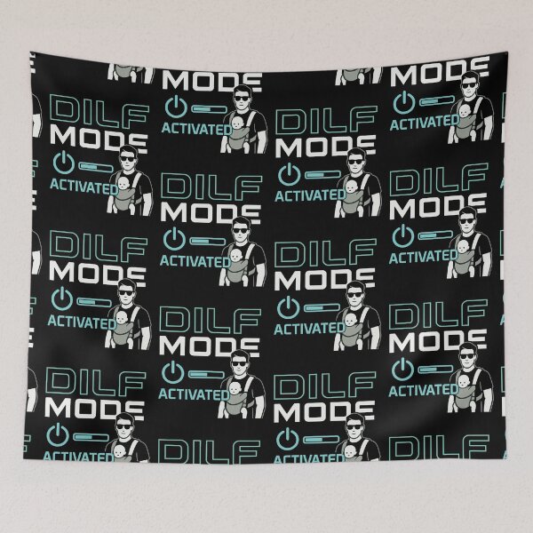 Item preview, DILF MODE: Activated Funny Dad design Gift for Fathers designed and sold by LuxeGraphix.