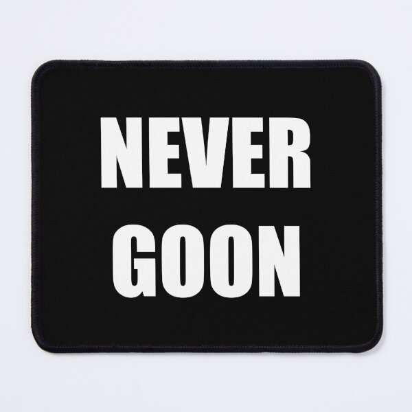 Item preview, never goon 01 designed and sold by Ellie Kokoro.
