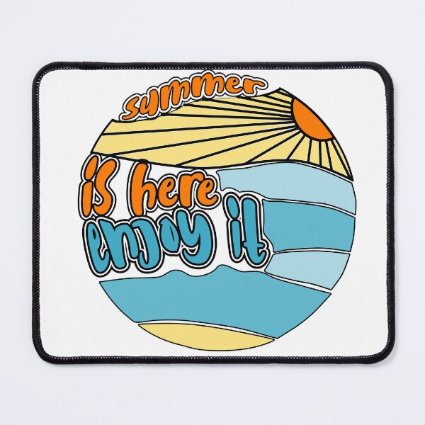 Item preview, Summer is here, enjoy it designed and sold by 2DKH.