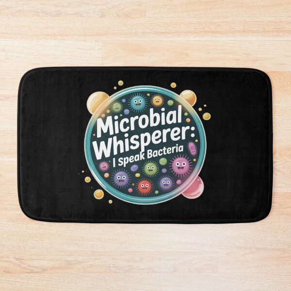 Item preview, Microbial whisperer, I speak bacteria, funny microbiology designed and sold by NoetherSym.