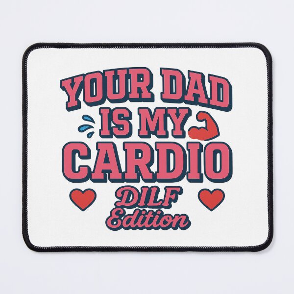 Item preview, Your Dad Is My Cardio – Funny DILF T-Shirt for Women & Fitness Lovers designed and sold by LuxeGraphix.