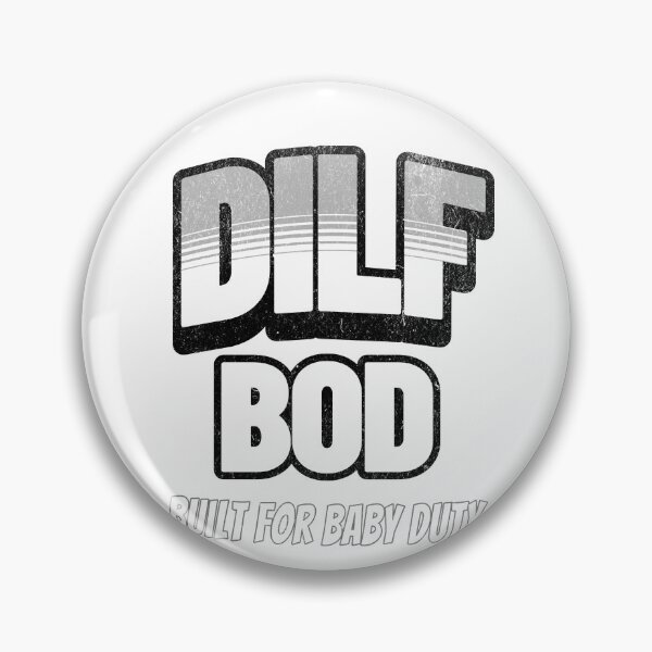 Item preview, DILF BOD – Funny New Dad quote | Built for Baby Duty designed and sold by LuxeGraphix.