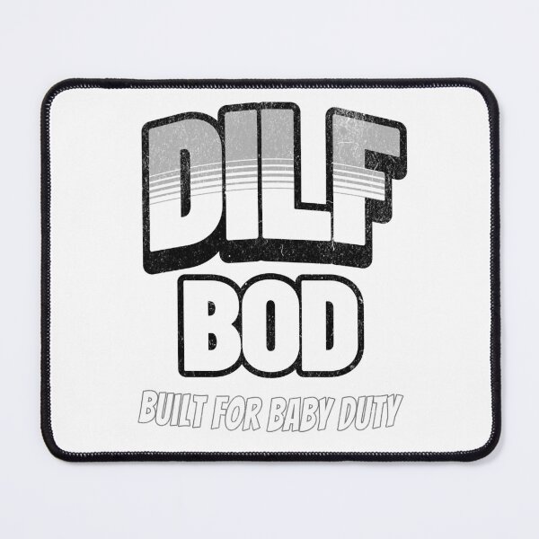 Item preview, DILF BOD – Funny New Dad quote | Built for Baby Duty designed and sold by LuxeGraphix.