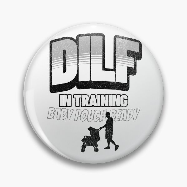 Item preview, DILF In Training – Funny New Dad quote| Baby Pouch Ready, baby carrier designed and sold by LuxeGraphix.