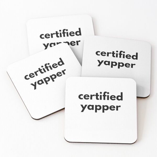 Item preview, certified yapper designed and sold by drymartini52.