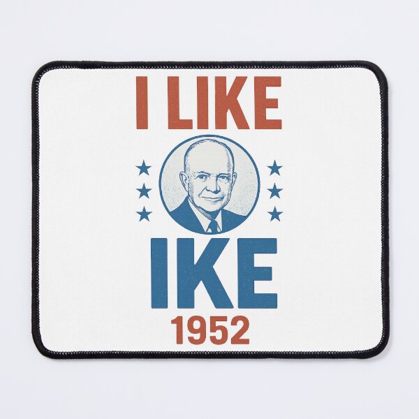 Item preview, I Like Ike 1952 Eisenhower Retro Presidential Campaign designed and sold by The Junto Shop.