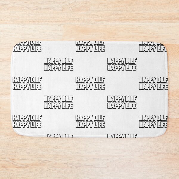 Item preview, Happy DILF, Happy Life – funny Hot Dad quote | Sarcastic Fatherhood designed and sold by LuxeGraphix.