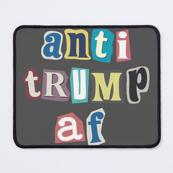Item preview, Anti Trump AF Ransome Letters T-Shirts Hoodies Hats Mugs Pins Stickers Magnets Posters  Anti Trump Anti MAGA Anti Fascism Tees Gifts Resistance Protest Activist designed and sold by allfreelance.