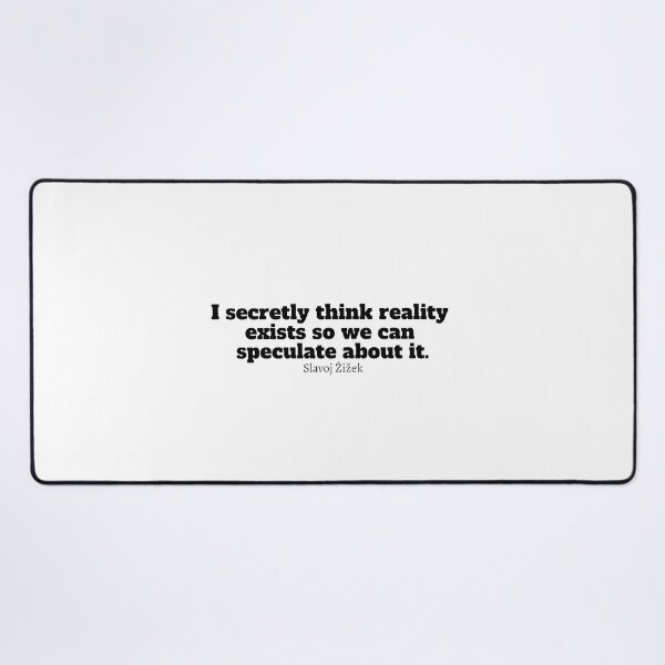 Item preview, Slavoj Zizek Quote designed and sold by CharmStudio.