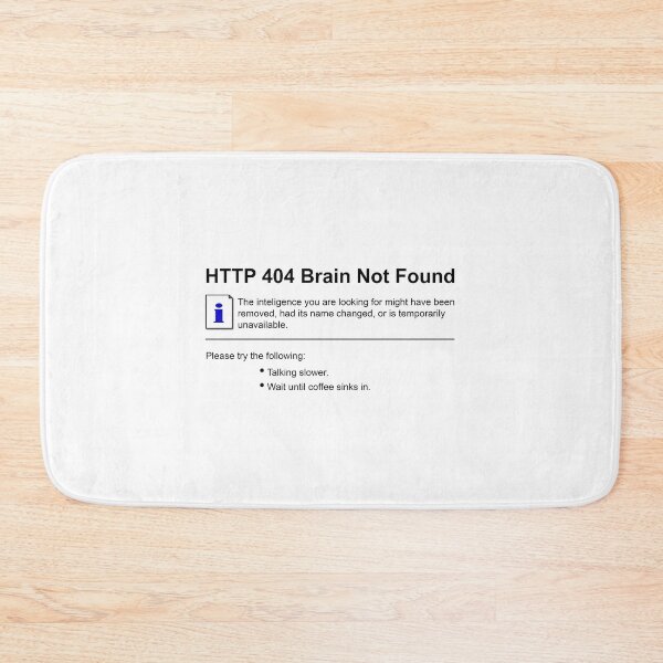 Item preview, HTTP 404 Brain Not Found designed and sold by maniacreations.