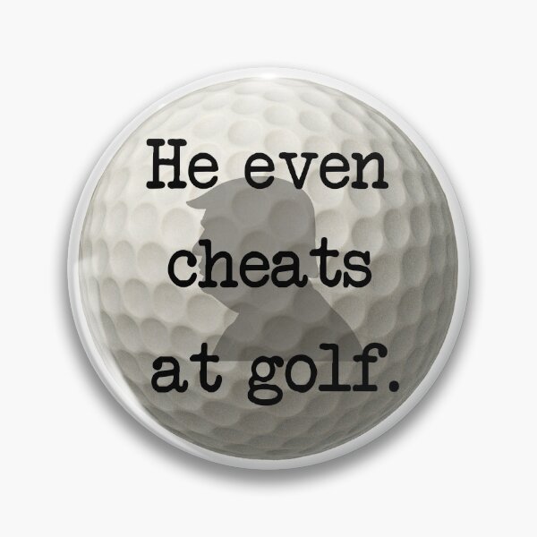Item preview, He even cheats at golf. designed and sold by Metro Bionic.