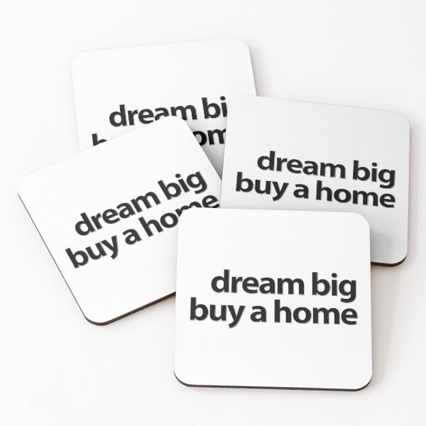 Item preview, Dream Big Buy a Home designed and sold by Kevin Michael McCall.
