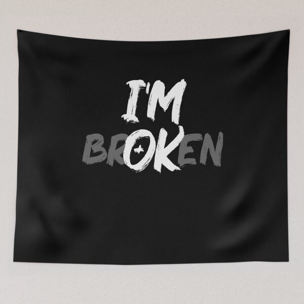 Item preview, I'm Broken - Emotional Typography designed and sold by redwolf92.