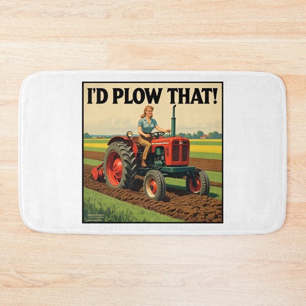 Item preview, I'd plow that! designed and sold by NicMacTees.