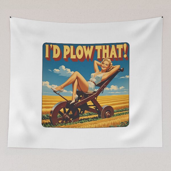 Item preview, I'd plow that! designed and sold by NicMacTees.