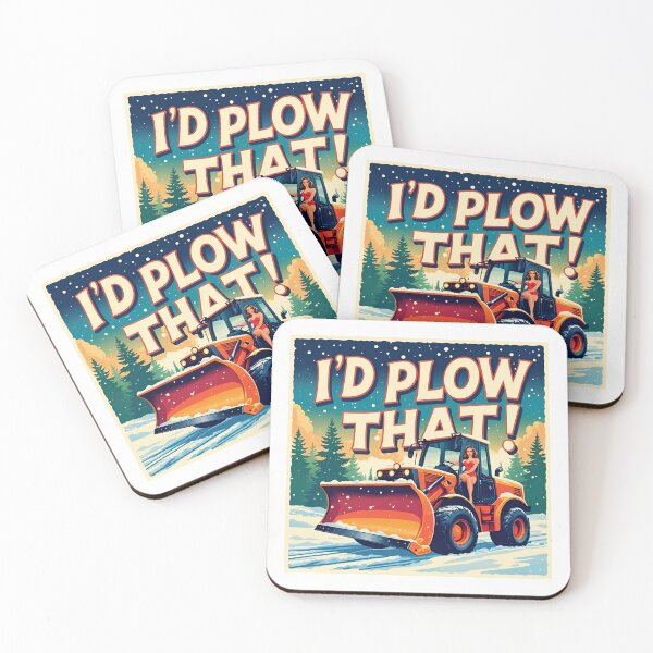 Item preview, I'd plow that! designed and sold by NicMacTees.