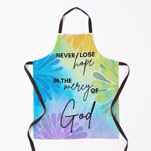 Item preview, Never lose hope in the mercy of God designed and sold by k80boo.