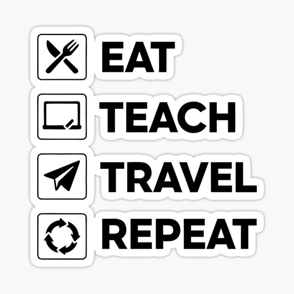 Item preview, Eat Teach Travel Repeat – Minimalist Teacher Shirt designed and sold by Karma Design.