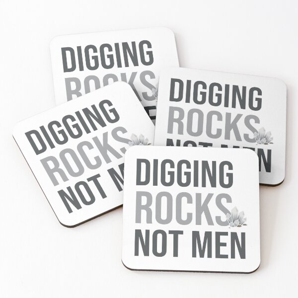 Item preview, Digging Rocks, Not Men – Feminist Geologist designed and sold by LadyInEverGreen.